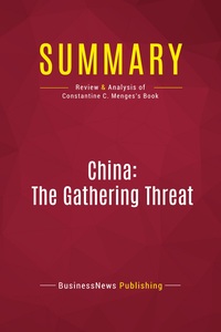 Picture of Summary: China: The Gathering Threat
