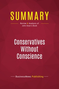 Picture of Summary: Conservatives Without Conscience