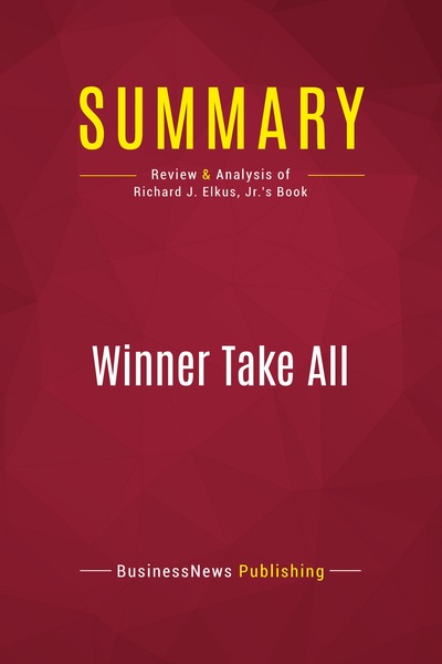 Picture of Summary: Winner Take All
