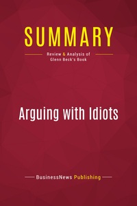 Picture of Summary: Arguing with Idiots