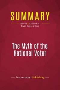 Picture of Summary: The Myth of the Rational Voter