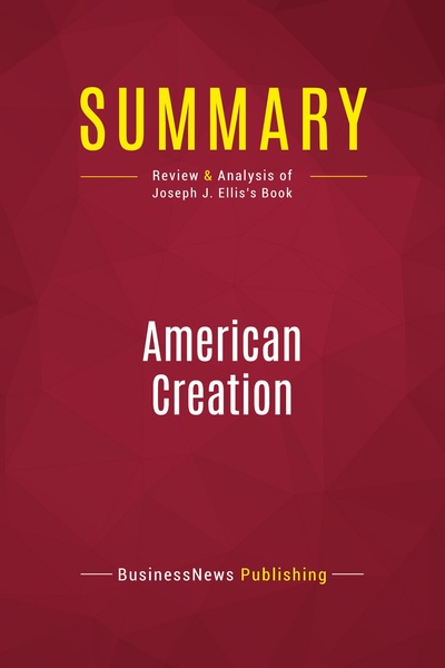 Picture of Summary: American Creation