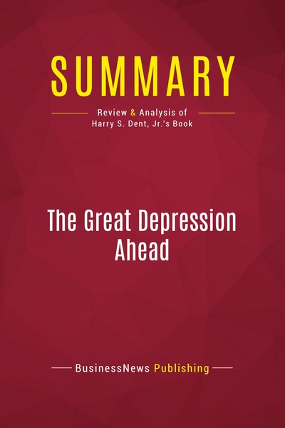 Picture of Summary: The Great Depression Ahead
