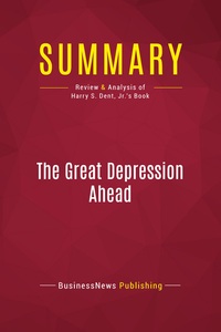 Picture of Summary: The Great Depression Ahead