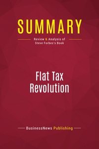 Picture of Summary: Flat Tax Revolution