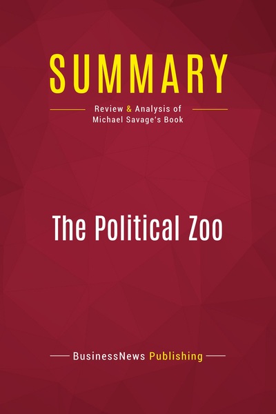 Picture of Summary: The Political Zoo