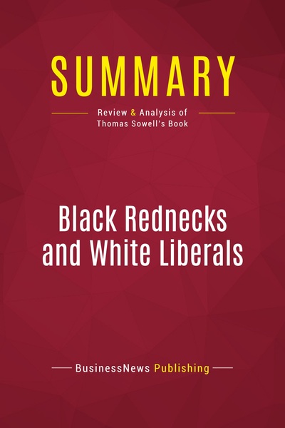 Image de Summary: Black Rednecks and White Liberals