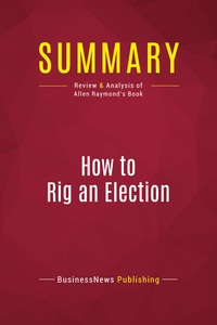 Picture of Summary: How to Rig an Election