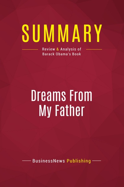 Picture of Summary: Dreams From My Father