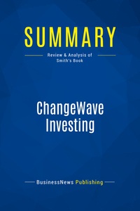 Picture of Summary: ChangeWave Investing