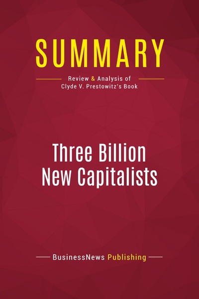 Picture of Summary: Three Billion New Capitalists