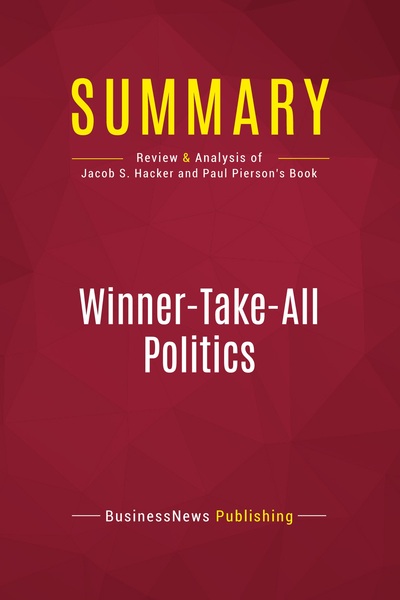 Image de Summary: Winner-Take-All Politics