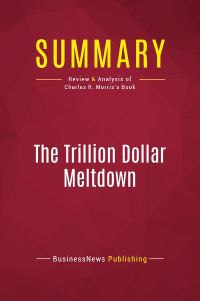 Image de Summary: The Trillion Dollar Meltdown