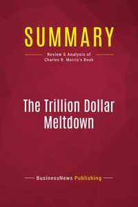 Image de Summary: The Trillion Dollar Meltdown