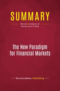 Image de Summary: The New Paradigm for Financial Markets