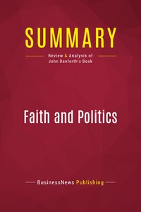 Picture of Summary: Faith and Politics