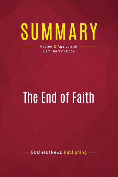 Picture of Summary: The End of Faith