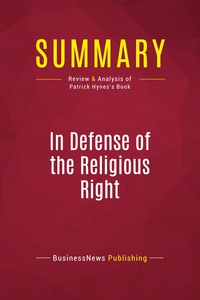 Picture of Summary: In Defense of the Religious Right