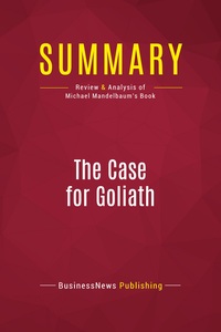 Image de Summary: The Case for Goliath