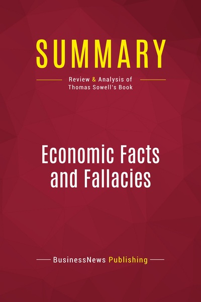 Picture of Summary: Economic Facts and Fallacies
