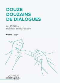 Picture of Douze douzains de dialogues