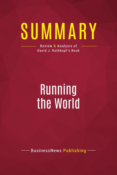 Picture of Summary: Running the World