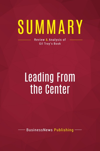 Image de Summary: Leading From the Center