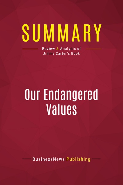 Picture of Summary: Our Endangered Values
