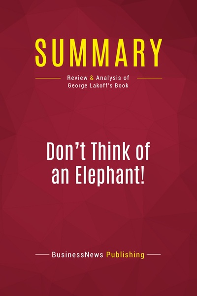 Picture of Summary: Don't Think of an Elephant!