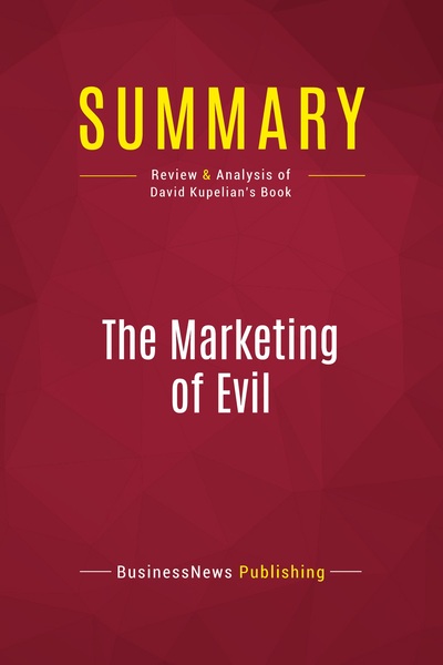 Picture of Summary: The Marketing of Evil