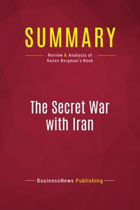 Picture of Summary: The Secret War with Iran