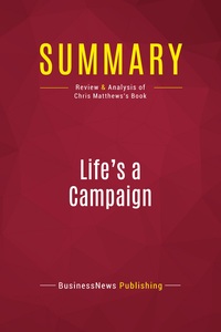 Image de Summary: Life's a Campaign