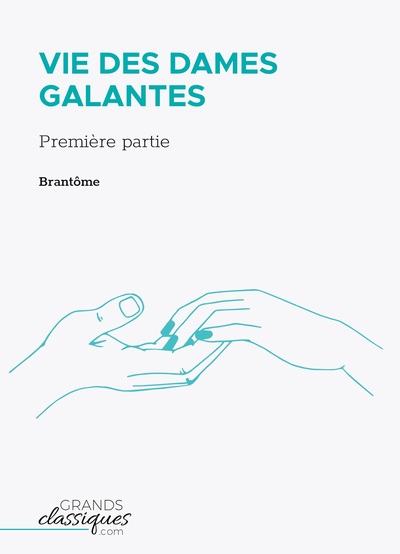 Image de Vie des dames galantes
