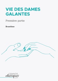 Image de Vie des dames galantes