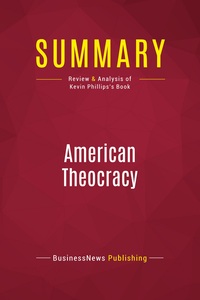 Picture of Summary: American Theocracy