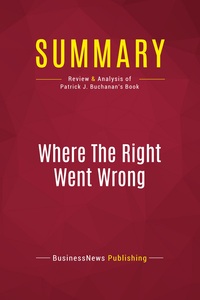 Picture of Summary: Where The Right Went Wrong