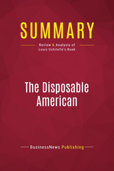 Picture of Summary: The Disposable American