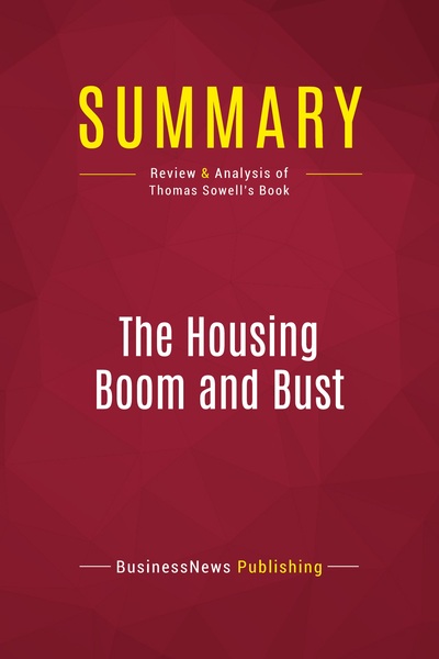 Image de Summary: The Housing Boom and Bust