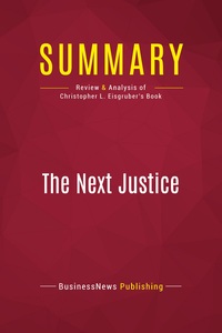 Picture of Summary: The Next Justice