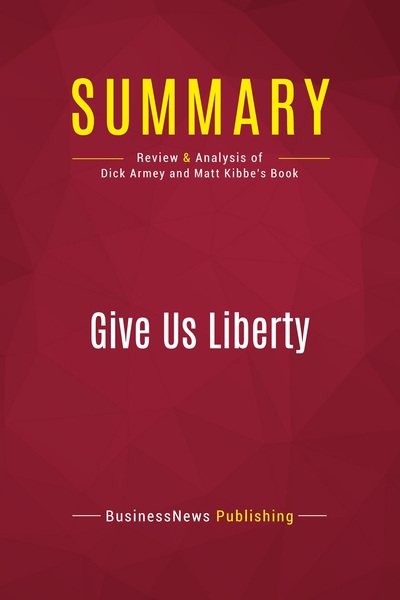 Picture of Summary: Give Us Liberty