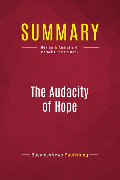 Picture of Summary: The Audacity Of Hope
