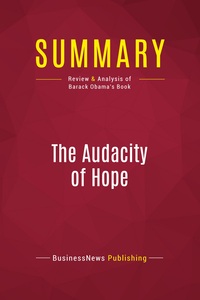 Picture of Summary: The Audacity Of Hope