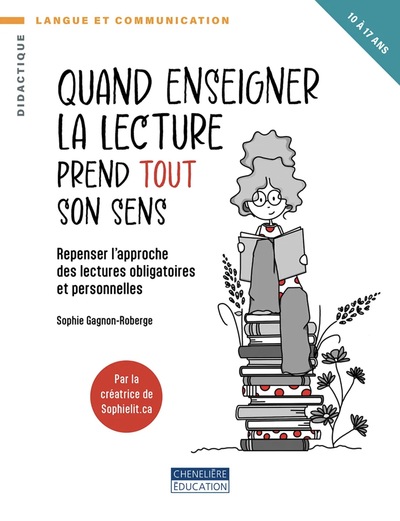 Picture of QUAND ENSEIGNER LA LECTURE PREND TOUT SON SENS