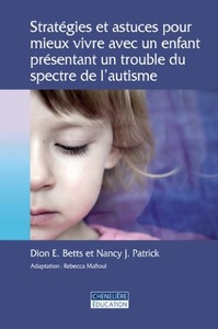 Picture of STRATEGIES ET ASTUCES POUR MIEUX VIVRE AVEC UN ENFANT PRESENTANT UN TROUBLE DU SPECTRE DE L'AUTISME