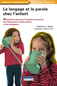 Image de LE LANGAGE ET LA PAROLE CHEZ L'ENFANT