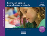 Image de ÉCRIRE SON OPINION POUR CHANGER LE MONDE