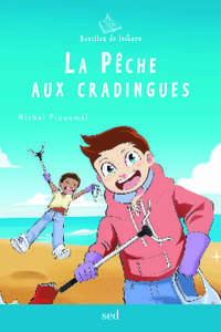 Image de LA PÊCHE AUX CRADINGUES - 1 roman