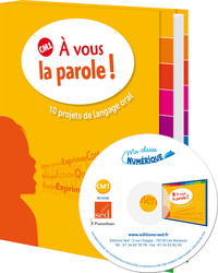Image de A VOUS LA PAROLE ! - 10 projets de langage oral - CM1