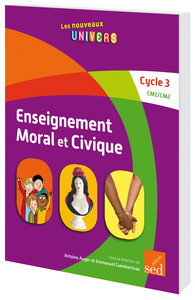 Image de ENSEIGNEMENT MORAL ET CIVIQUE - Cycle 3 - 15 manuels + FR + posters + CD
