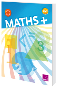 Image de MATHS+ - CM1 - Manuel de l'élève
